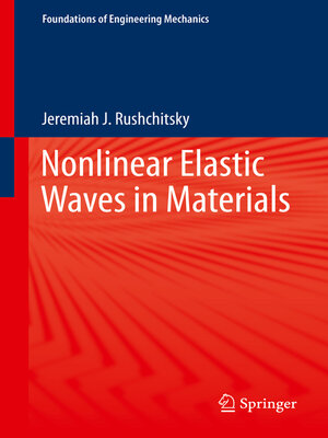 cover image of Nonlinear Elastic Waves in Materials